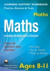 Including Multiplication & Division, Ages 8-11 (Maths) : Home Learning, Support for the Curriculum - Book