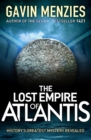 The Lost Empire of Atlantis : History's Greatest Mystery Revealed - eBook