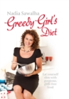 Greedy Girl's Diet - eBook