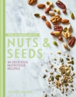 The Goodness of Nuts and Seeds - eBook