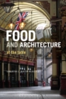 Food and Architecture : At The Table - Book