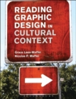 Reading Graphic Design in Cultural Context - Book