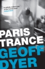 Paris Trance : A Romance - eBook