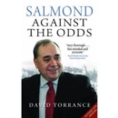 Salmond : Against the Odds - eBook