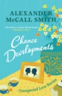 Chance Developments : Unexpected Love Stories - eBook