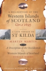 A Description of the Western Islands of Scotland, Circa 1695 - eBook