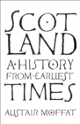 Scotland: A History from Earliest Times - eBook