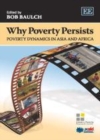 Why Poverty Persists : Poverty Dynamics in Asia and Africa - eBook