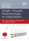 Public Private Partnerships in Education : New Actors and Modes of Governance in a Globalizing World - eBook