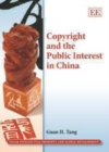Copyright and the Public Interest in China - eBook