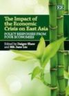 Impact of the Economic Crisis on East Asia : Policy Responses from Four Economies - eBook