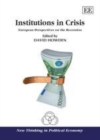 Institutions in Crisis : European Perspectives on the Recession - eBook