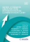 More Common Ground for International Competition Law? - eBook