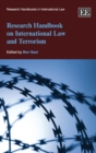 Research Handbook on International Law and Terrorism - eBook