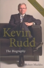 Kevin Rudd : The Biography - eBook
