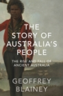 The Story of Australia's People - eBook