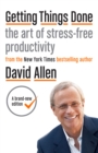 Getting Things Done : the art of stress-free productivity - eBook
