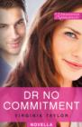 Dr No Commitment - eBook