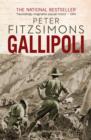 Gallipoli : from the author of The Opera House, Batavia and Mutiny on the Bounty - eBook