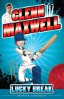 Glenn Maxwell 1: Lucky Break - eBook