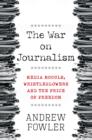 The War on Journalism - eBook