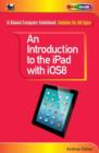 An Introduction to the iPad with iOS8 - Book