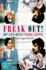 Freak Out! My Life With Frank Zappa : Laurel Canyon 19681971 - Book