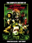 The Complete History of The Return of the Living Dead - eBook