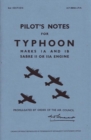 Typhoon IA & IB Pilot's Notes : Air Ministry Pilot's Notes - Book