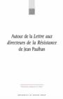 Autour De La Lettre Aux Directeurs De La Resistance - Book