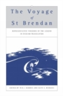 The Voyage of St Brendan : Representative Versions of the Legend in English Translation with Indexes of Themes and Motifs from the Stories - Book