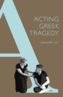 Acting Greek Tragedy - Book