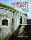 Ramparts of Empire : The Fortifications of Sir William Jervois, Royal Engineer 1821 - 1897 - eBook
