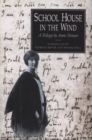 School House in the Wind : A Trilogy by Anne Treneer - eBook