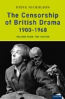 The Censorship of British Drama 1900-1968 Volume 4 : The Sixties - eBook