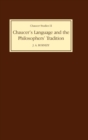 Chaucer's Language and the Philosophers Tradition - Book