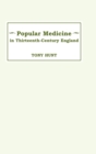 Popular Medicine in 13th-Century England : Introduction and Texts - Book