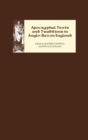 Apocryphal Texts and Traditions in Anglo-Saxon England - Book