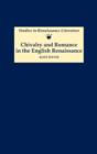 Chivalry and Romance in the English Renaissance - Book