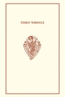 Time's Whistle and other poems by R C - Book