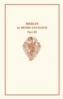 Henry Lovelich's Merlin III - Book
