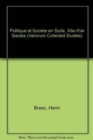Politique et societe en Sicile, XIIe-XVe siecles - Book