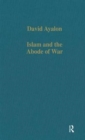 Islam and the Abode of War : Military Slaves and Islamic Adversaries - Book