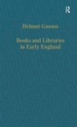 Books and Libraries in Early England - Book