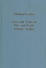 Jews and Arabs in Pre- and Early Islamic Arabia - Book