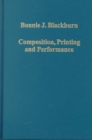 Composition, Printing and Performance : Studies in Renaissance Music - Book