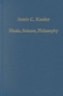 Music, Science, Philosophy : Models in the Universe of Thought - Book