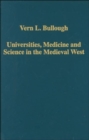 Universities, Medicine and Science in the Medieval West - Book