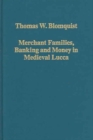 Merchant Families, Banking and Money in Medieval Lucca - Book