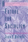A Future for Socialism - Book